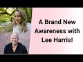A Brand New Awareness with Lee Harris