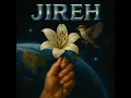 Jireh (90s version) (feat. B.Richdrumz) - Isaac Escamilla