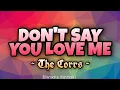 Download Lagu The Corrs - DON'T SAY YOU LOVE ME [Karaoke Version]