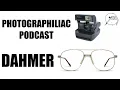 Dahmer and The History Of Polaroid Photographiliac Podcast