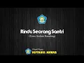 Rindu Seorang Santri - Versi Female (Cover Andmesh Kamaleng - Hanya Rindu)