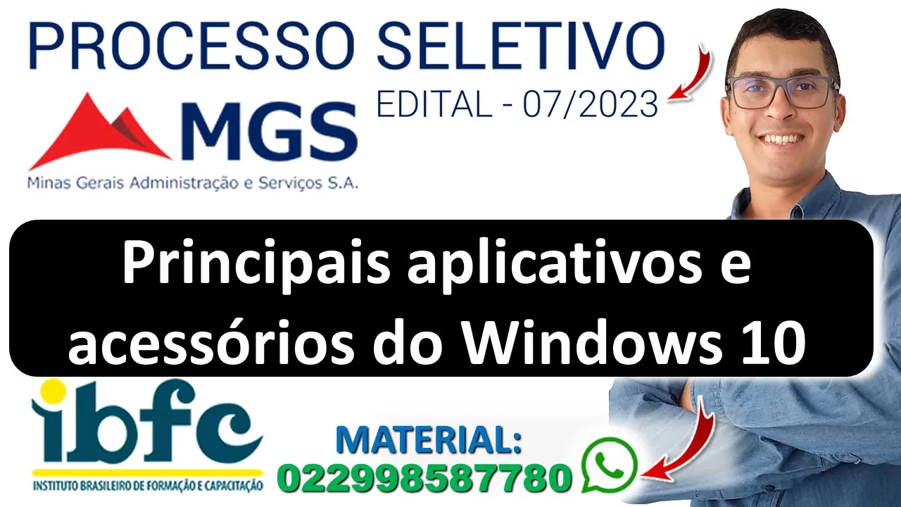 Principais aplicativos e acessórios do Windows 10 | Processo Seletivo MGS EDITAL - 07/2023 - 2024