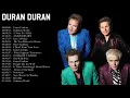 Download Lagu Duran Duran Greatest Hits Full Album - Duran Duran Best Songs Collection