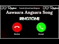 New Ringtone 2025 | Aawaara Angaara Song Ringtone | Faheem Abdullah Song Ringtone | JJ Ringtone |