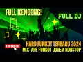 Lagu 🔴MIXTAPE FUNKOT DUGEM NONSTOP FULL KENCENG SUPER BASS PONTIANAK