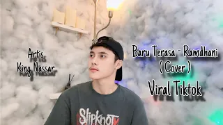 baru terasa ramdhani cover king nassar