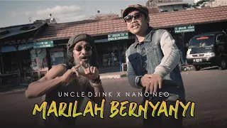 Lirik Lagu Uncle Djink X Nano Neo - Marilah Bernyanyi Lirik Lagu Uncle Djink X Nano Neo - Marilah Bernyanyi