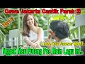 Part II I Love You Forever Mbell, Cewek Jakarta Cantik Parah !!! Nggak Mau Pulang Pas Main Lagu Ini.