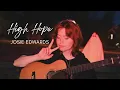 Download Lagu High Hope - Josie Edwards