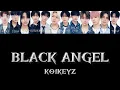 もしもKO1KEYZがBLACK ANGELを歌ったら？