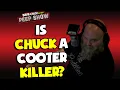 Is Chuck a Cooter Killer