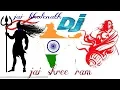 Download Lagu Jai shree ram 2019 jai bholenath  jaykara official dj hard jbl remix 2019