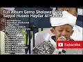 Download Lagu Sholawat Sayyid Haidar Full Album Terbaru2022