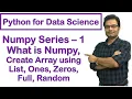 Python for Data Science NumPy Tutorial Creating Array List Ones Zeros Full Random