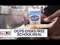 Orange County Public Schools offering free meals to all students