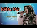 Download Lagu BERKALI KALI cover Lusiana Safara