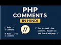 PHP Comments in Hindi Single-line Multi-line Comments Explained PHP Tutorial Part 5