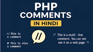 PHP Comments in Hindi Single-line Multi-line Comments Explained PHP Tutorial Part 5