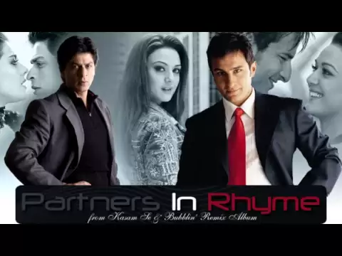 Download MP3 Partners In Rhyme - Kasam Se (Remix)