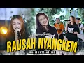 Download Lagu Rausah Nyangkem - Sasya Arkhisna (Official Music Live)