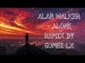 Download Lagu ALAN WALKER   ALONE REMIX BY GOMEZ LX Ampun Dj 1