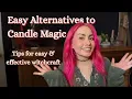 Alternatives to Candle Magic Witchcraft 101