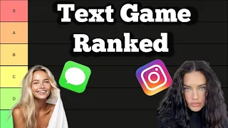 Ways To Text Women (TIER LIST)