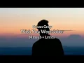 Conan Gray - Wish you were sober (Mmsub + Lyrics)