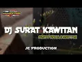 Download Lagu DJ SURAT KAWITAN PARTY MIDDLE NROTOK X MELODY TRUMPET VIRAL