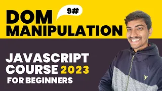 DOM Manipulation JavaScript Course for Beginners 2023