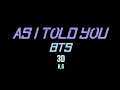 BTS As I told you 3D Audio