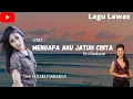 Download Lagu Mengapa Aku jatuh cinta - Fitri Handayani Cover Clara Panggabean (Lyrics)