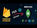 MERN File Upload using Firebase Upload Files Images to MongoDB Firebase Storage