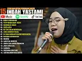 Download Lagu INDAH YASTAMI FULL ALBUM - SURAT UNDANGAN - TITIP RINDU BUAT AYAH || COVER AKUSTIK TERBAIK 2025