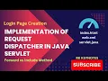 Practical Request Dispatcher in Java Web Application Forward vs Include Tomcat Server Servlets