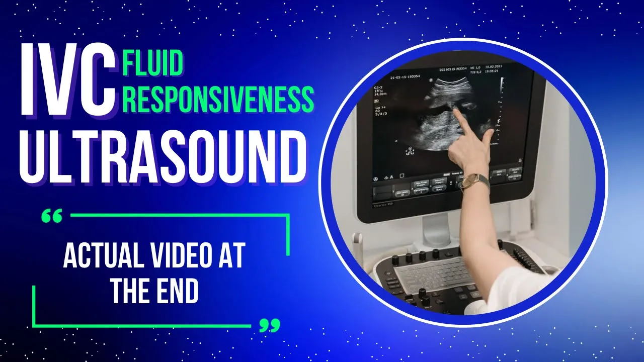 IVC Ultrasound | IVC Ultrasound for Fluid Responsiveness | IVC Fluid Status Ultrasound