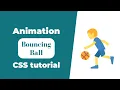 Bouncing Ball Animation CSS CSS Animation CSS Tutorials