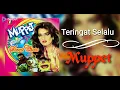 Lagu teringat selalu - Muppet