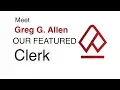 Featured Clerk - Greg G Allen