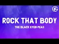 Download Lagu Rock That Body - The Black Eyed Peas (Lyrics)