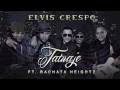 Tatuaje - Elvis Crespo feat Bachata Heightz (Versión Pop)