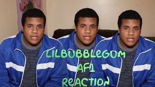 Download lilbubblegum - af1 (REACTION) MP3