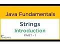 Java STRINGS Introduction What are Strings Java Tutorial and Basics 1