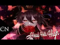 Download Lagu [Nightcore] - Head Held High (lyrics)