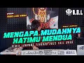 Download Lagu DJ MENGAPA MUDAHNYA DIRIMU MENDUA REMIX LAMPUNG AYING ADI FULL BASS || BUJANG ORGEN LAMPUNG 2023