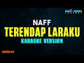 Download Lagu Naff - Terendap Laraku (Karaoke Version)