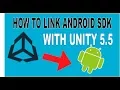 Unity 5 5 Android SDK link tutorial