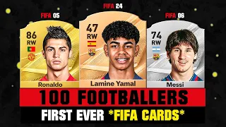 FIFA 27 | 100 FOOTBALLERS First and Present FUT CARDS! 😔💔 ft. Lamine Yamal, Ronaldo, Messi…
