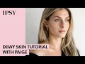 Dewy Skin Makeup Tutorial IPSY