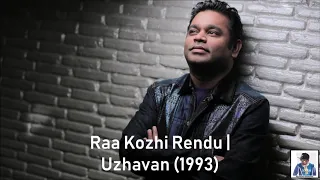 raa kozhi rendu uzhavan 1993 a r rahman hd 